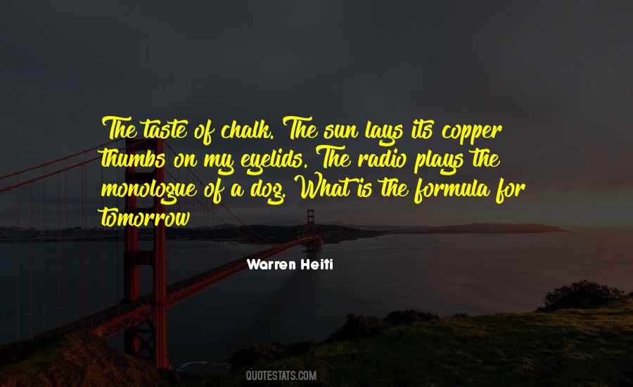 Warren Heiti Quotes #147323