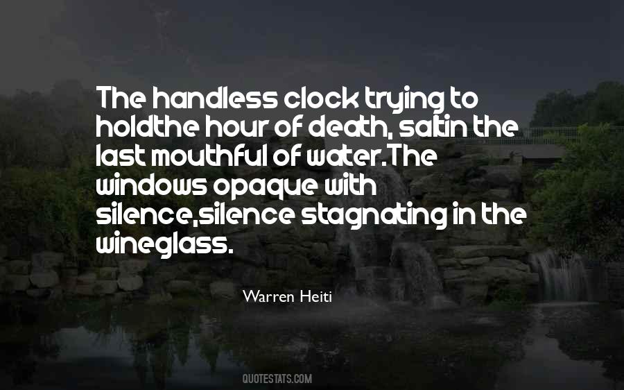 Warren Heiti Quotes #252932