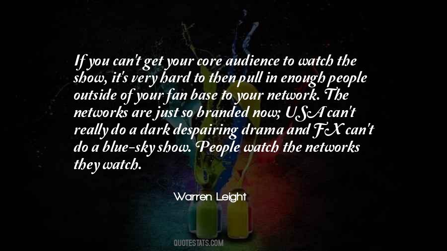 Warren Leight Quotes #134504