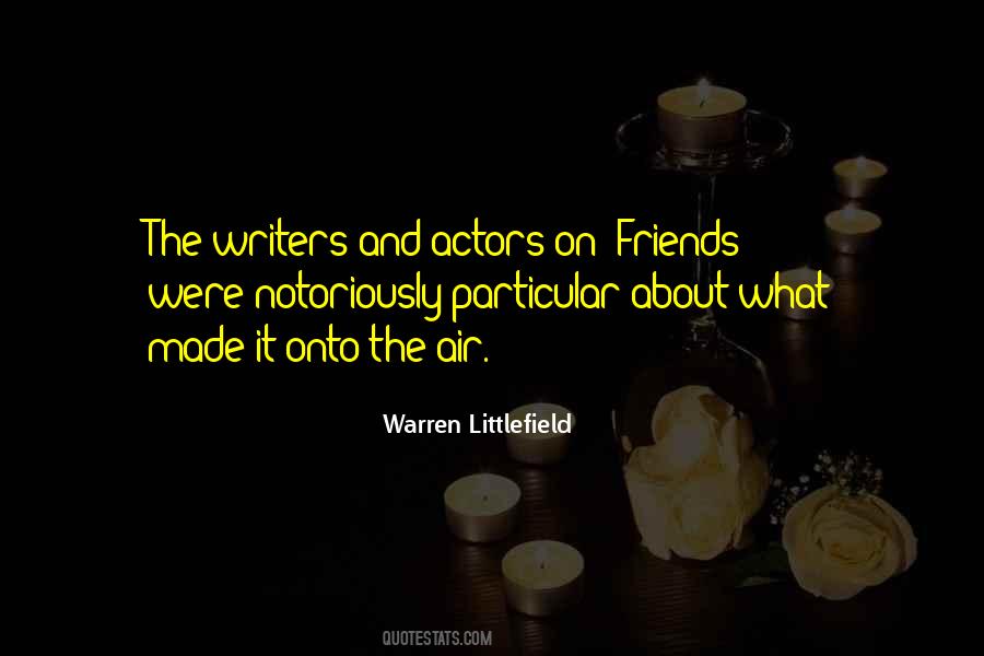 Warren Littlefield Quotes #1114590 Warren Littlefield Quotes #1114590
