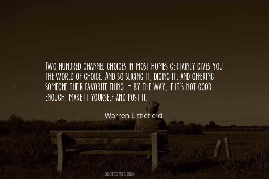 Warren Littlefield Quotes #646137 Warren Littlefield Quotes #646137