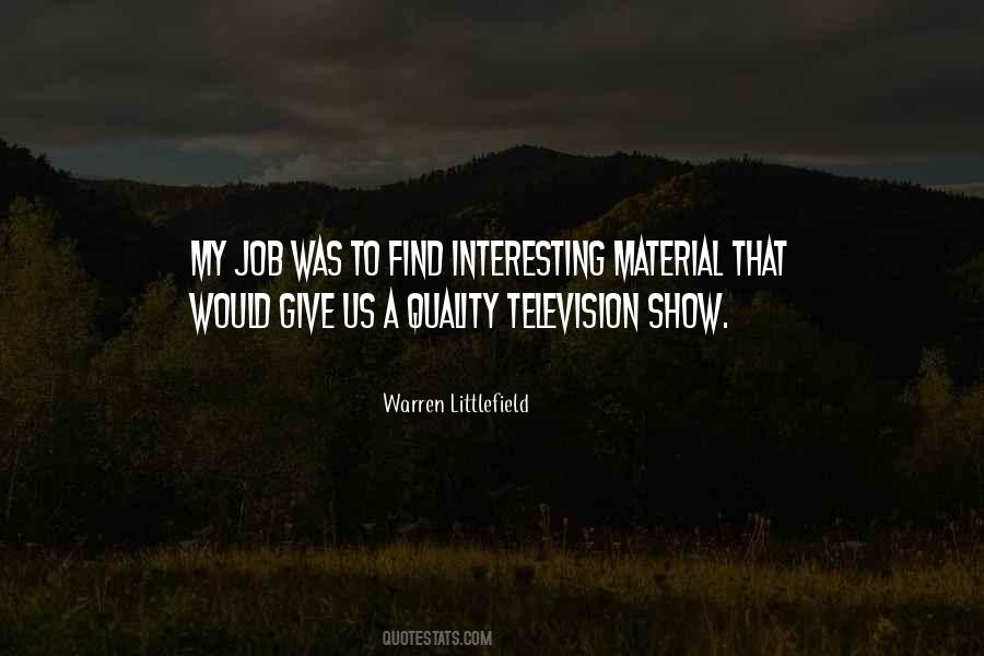 Warren Littlefield Quotes #714533