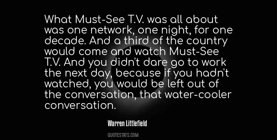 Warren Littlefield Quotes #860931 Warren Littlefield Quotes #860931
