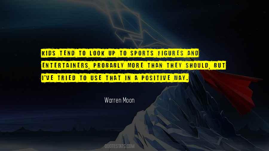 Warren Moon Quotes #1337378 Warren Moon Quotes #1337378