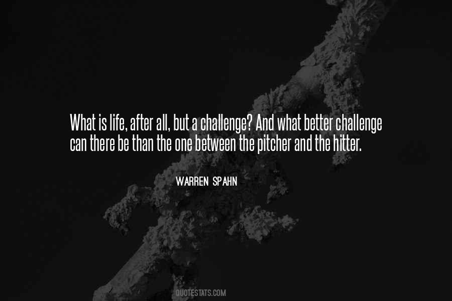 Warren Spahn Quotes #558459