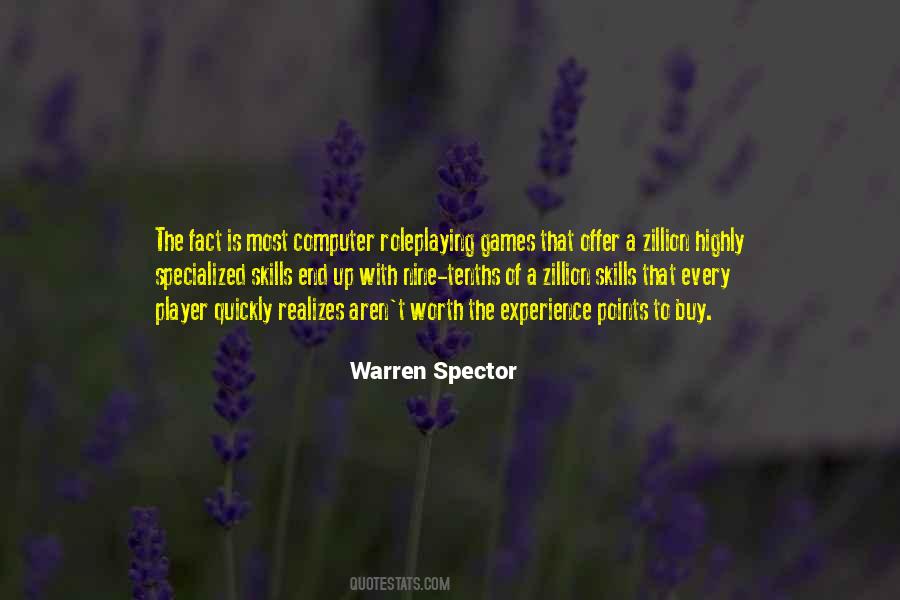 Warren Spector Quotes #231875