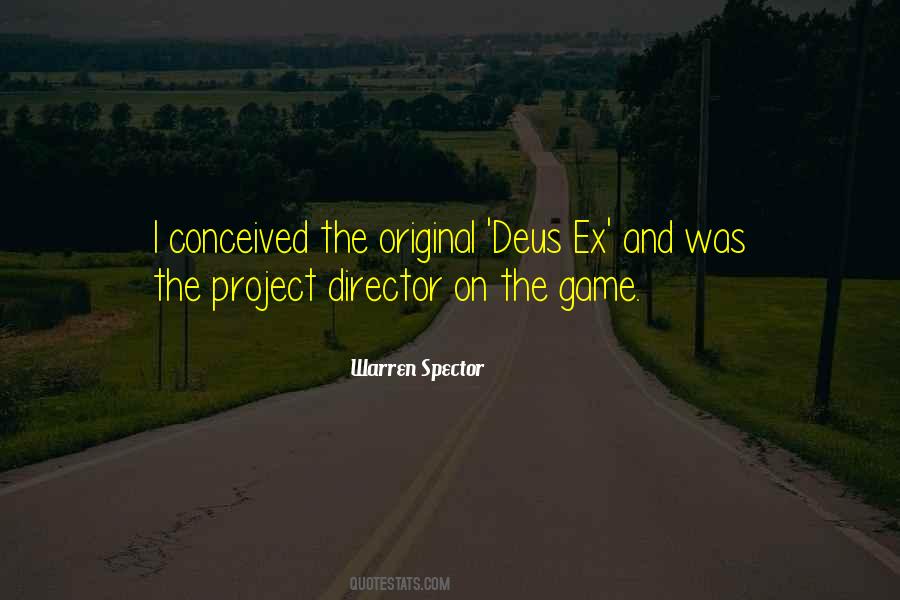 Warren Spector Quotes #50897