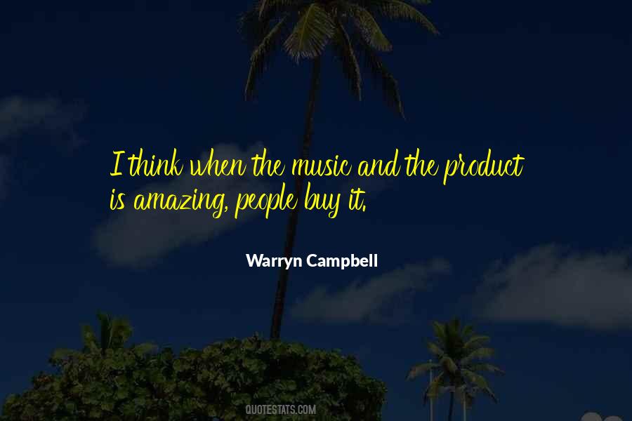 Warryn Campbell Quotes #1365480