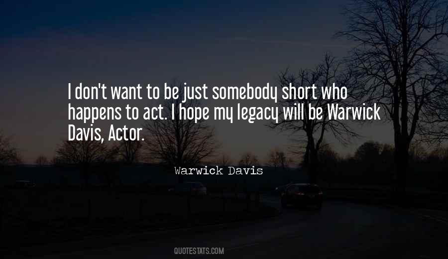 Warwick Davis Quotes #1117792