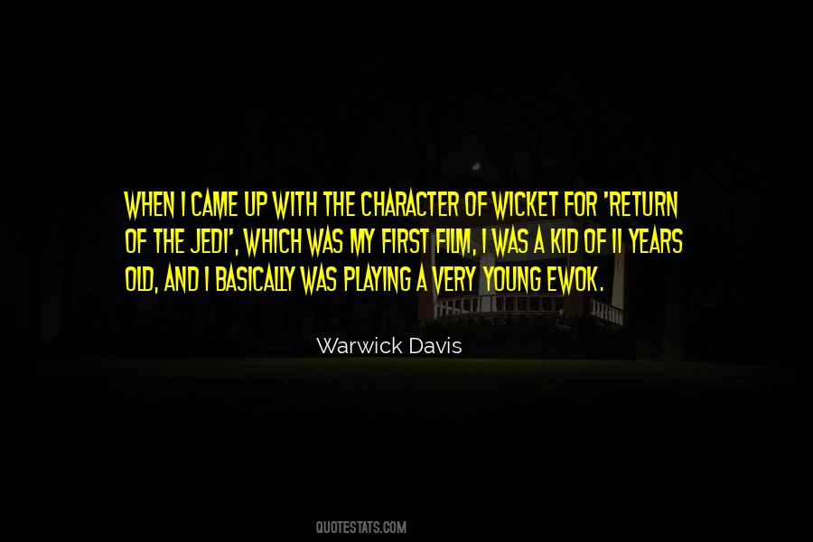 Warwick Davis Quotes #571577