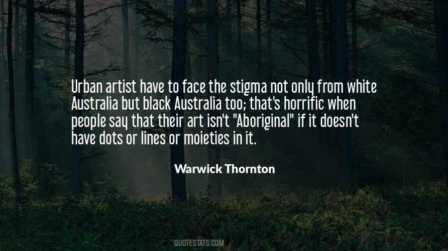 Warwick Thornton Quotes #1018134