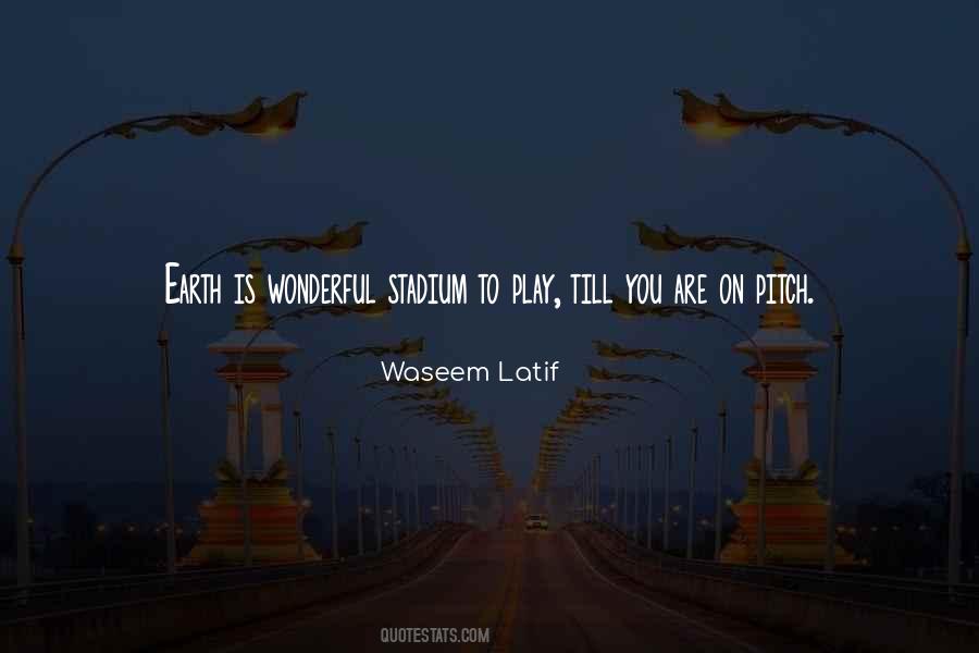 Waseem Latif Quotes #410551