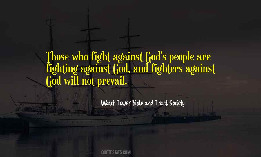 Watch Tower Bible And Tract Society Quotes #1337210 Watch Tower Bible And Tract Society Quotes #1337210