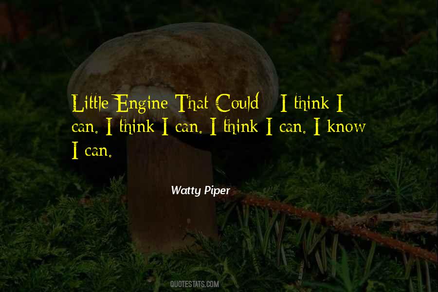 Watty Piper Quotes #1108627