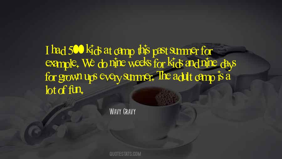 Wavy Gravy Quotes #1612895