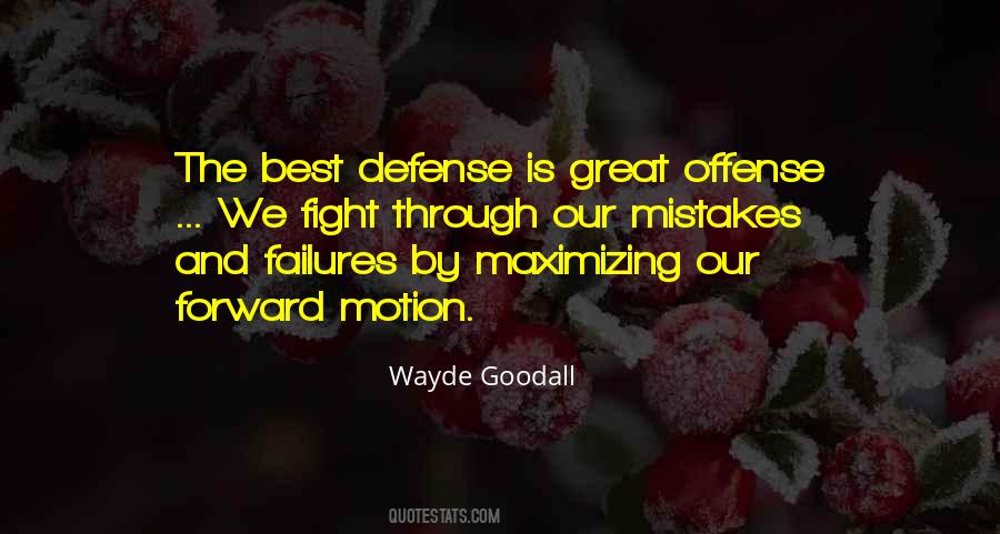 Wayde Goodall Quotes #1070240