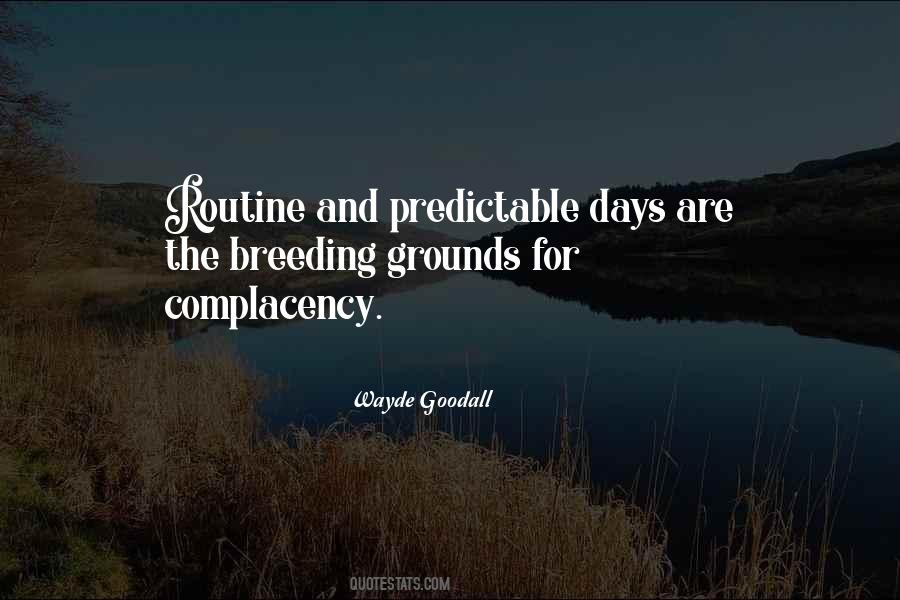 Wayde Goodall Quotes #1402783