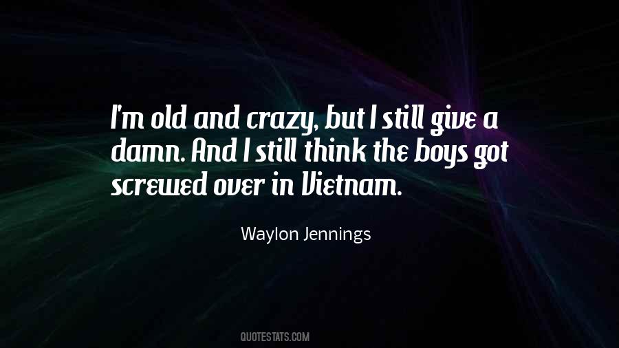 Waylon Jennings Quotes #1033506