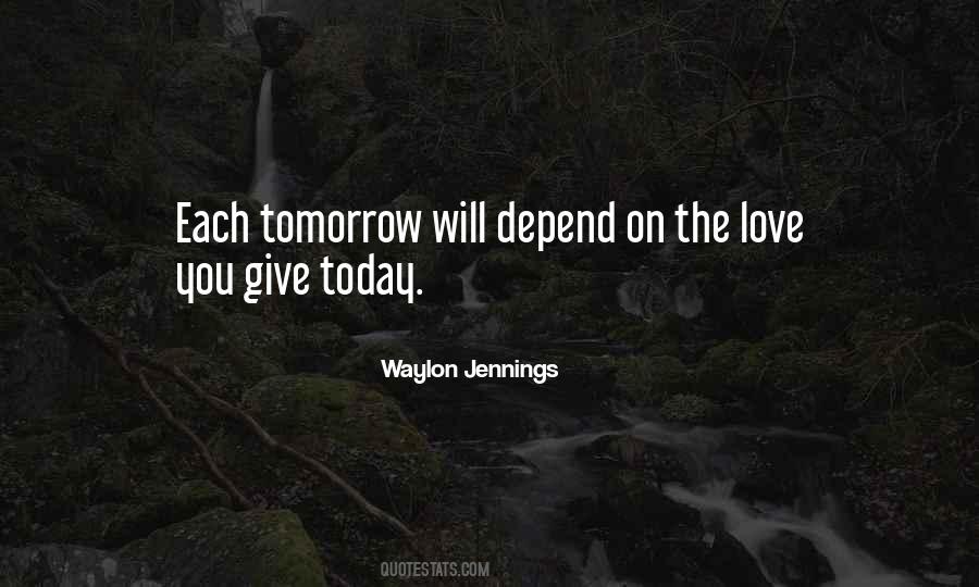 Waylon Jennings Quotes #1118194