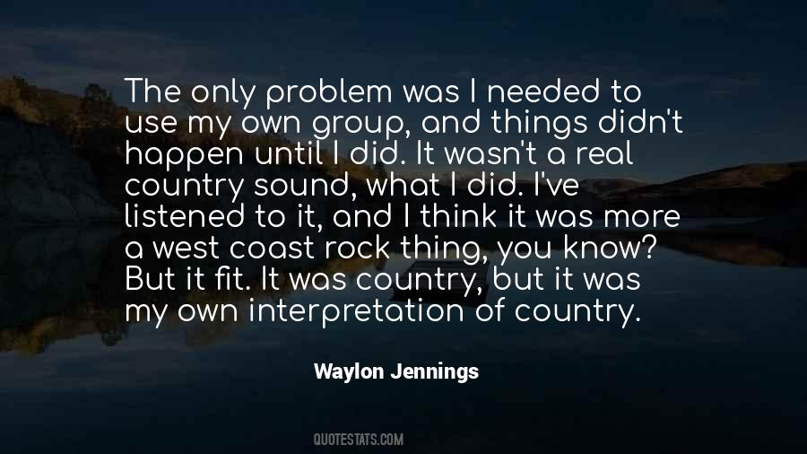 Waylon Jennings Quotes #1195840