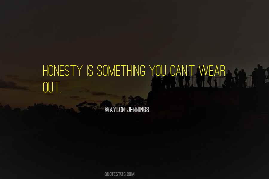 Waylon Jennings Quotes #504039