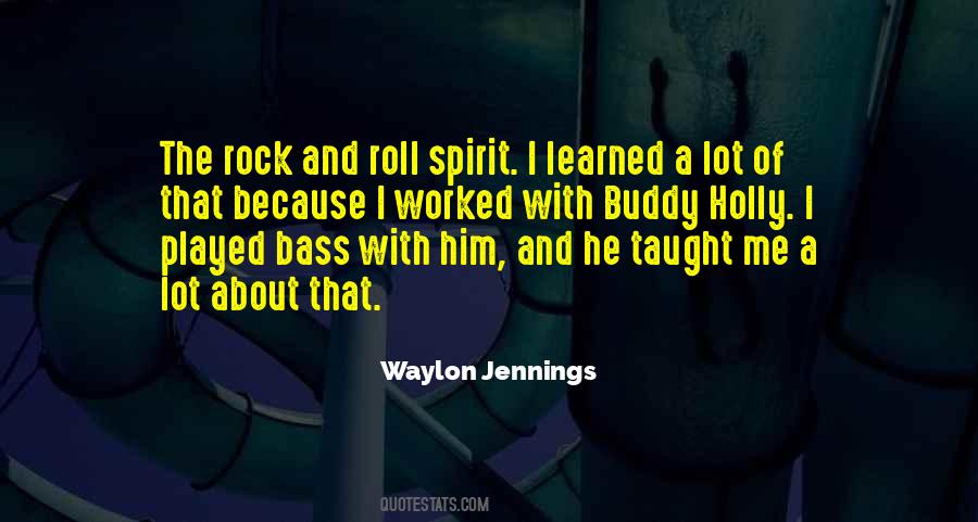 Waylon Jennings Quotes #861537