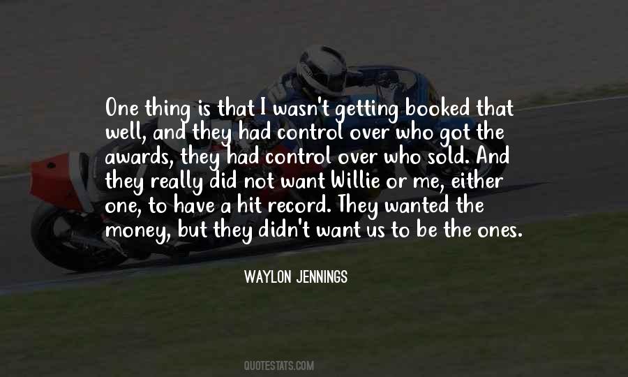 Waylon Jennings Quotes #865842