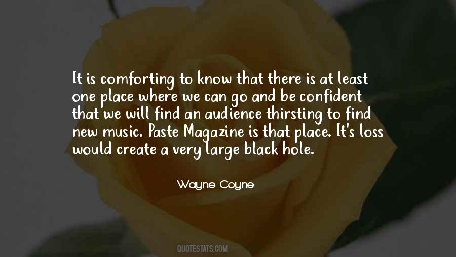 Wayne Coyne Quotes #714377