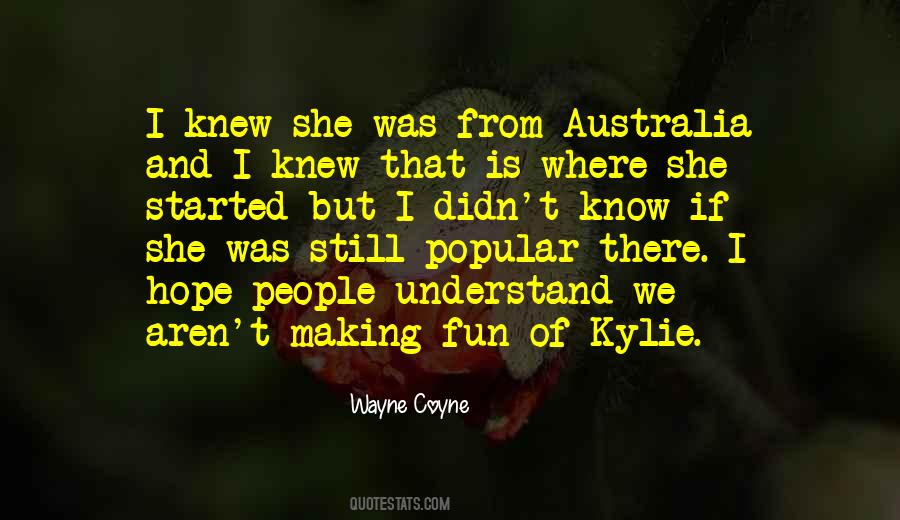 Wayne Coyne Quotes #812952