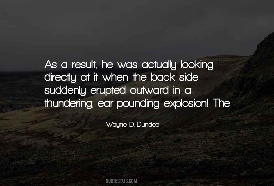 Wayne D. Dundee Quotes #1146121