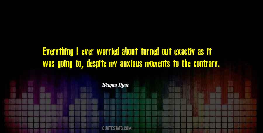 Wayne Dyer Quotes #1520024