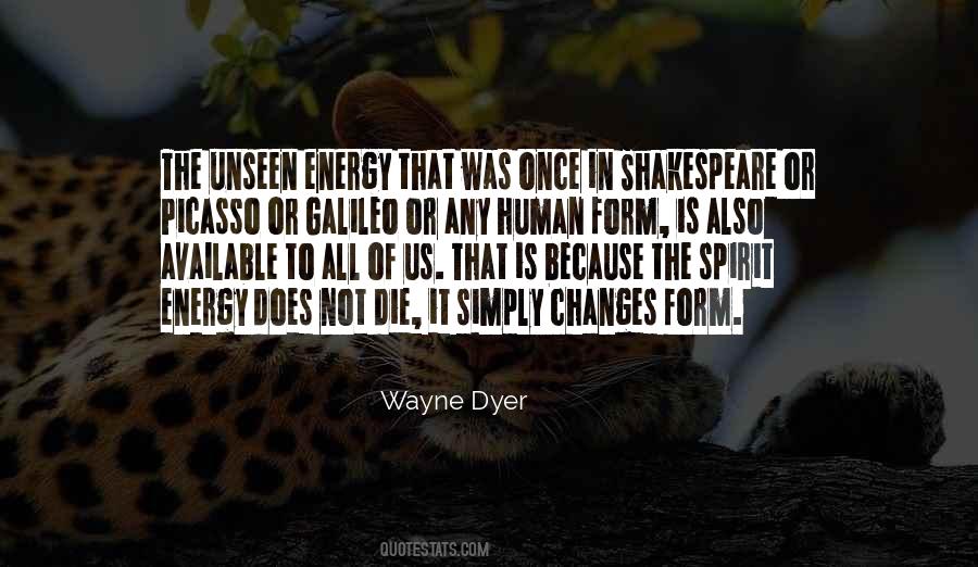 Wayne Dyer Quotes #708905