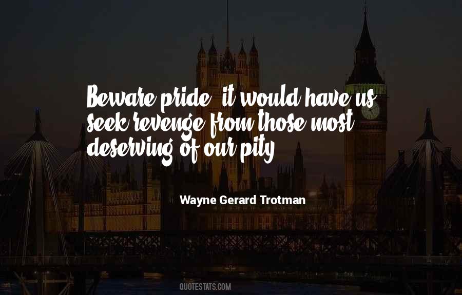 Wayne Gerard Trotman Quotes #1321331