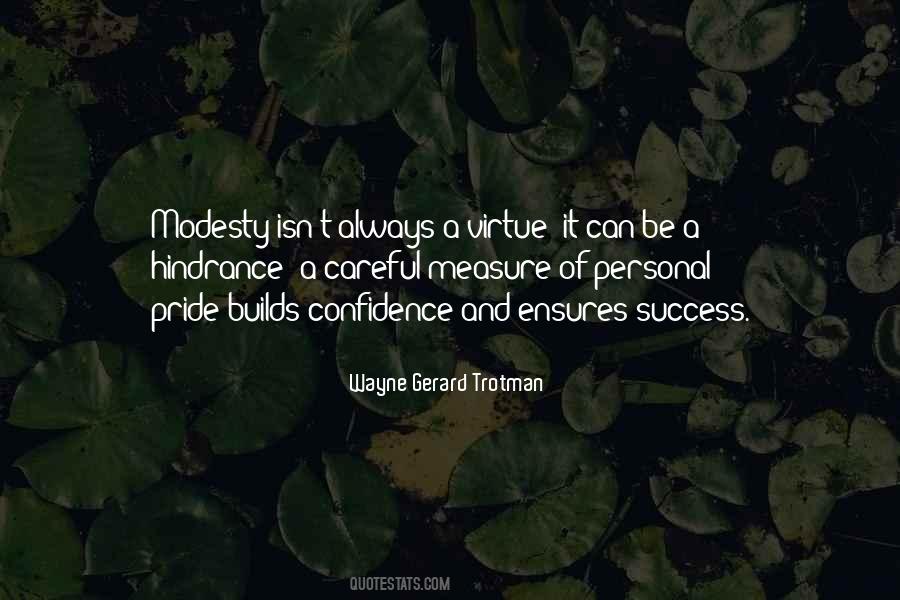 Wayne Gerard Trotman Quotes #650733