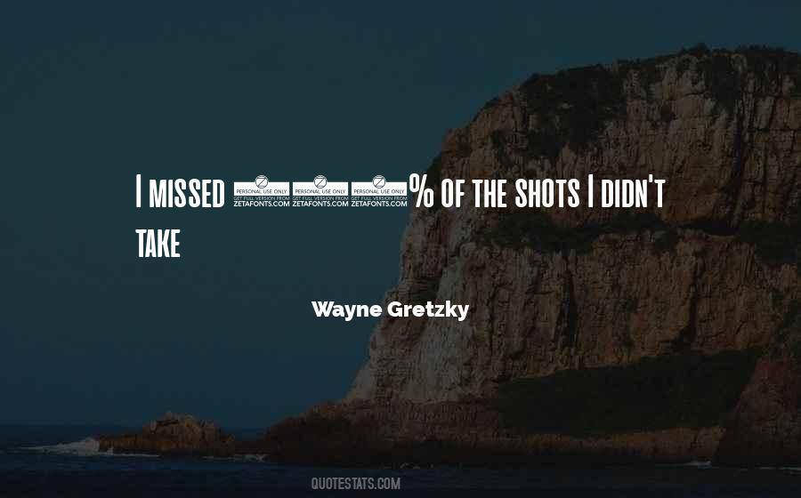 Wayne Gretzky Quotes #1000660