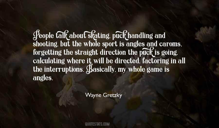 Wayne Gretzky Quotes #1189782