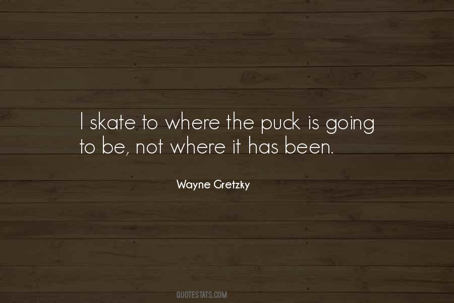 Wayne Gretzky Quotes #1409954