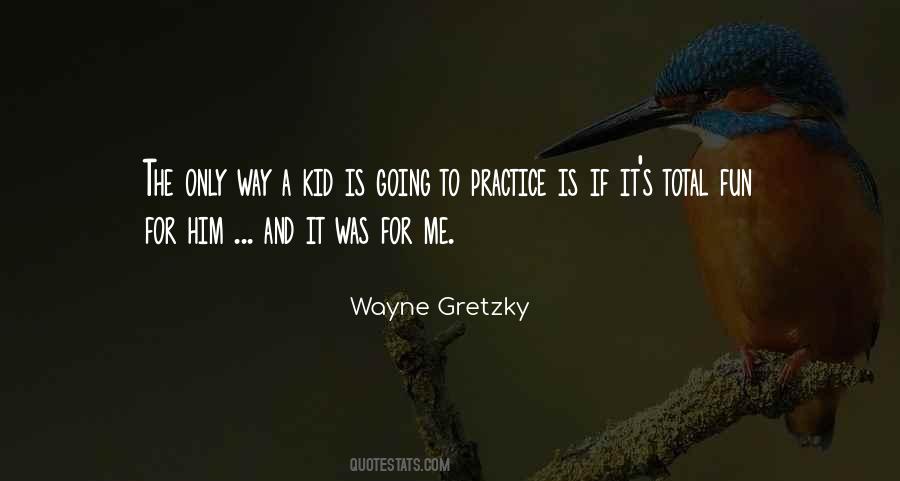 Wayne Gretzky Quotes #1539352