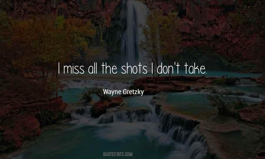 Wayne Gretzky Quotes #343674