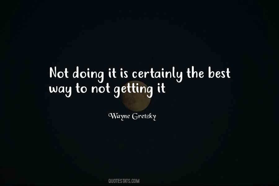 Wayne Gretzky Quotes #351284