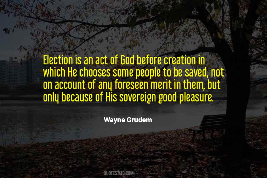 Wayne Grudem Quotes #1063692