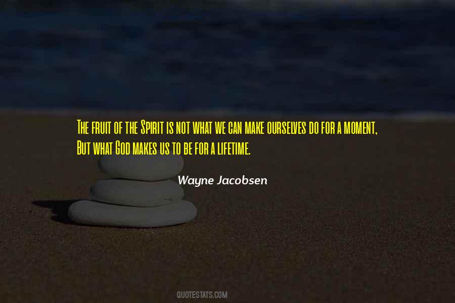 Wayne Jacobsen Quotes #354631