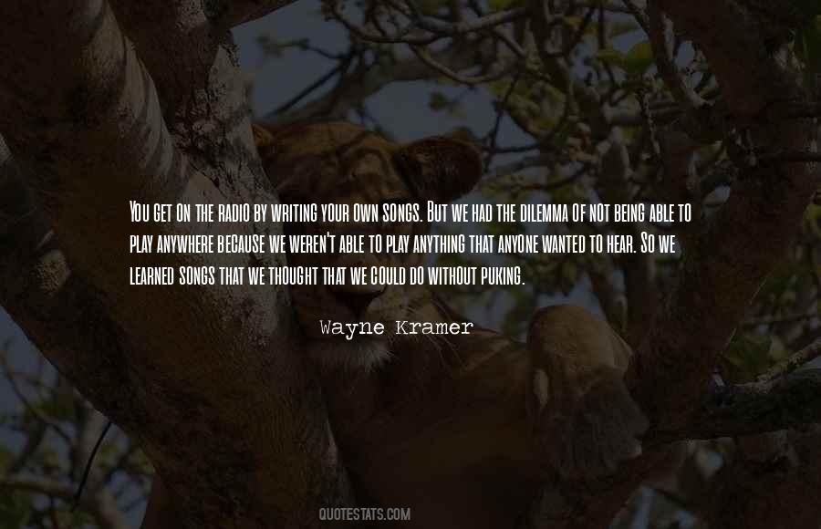Wayne Kramer Quotes #1135240