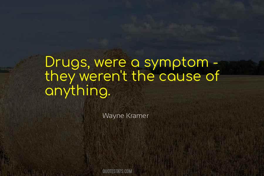 Wayne Kramer Quotes #88883