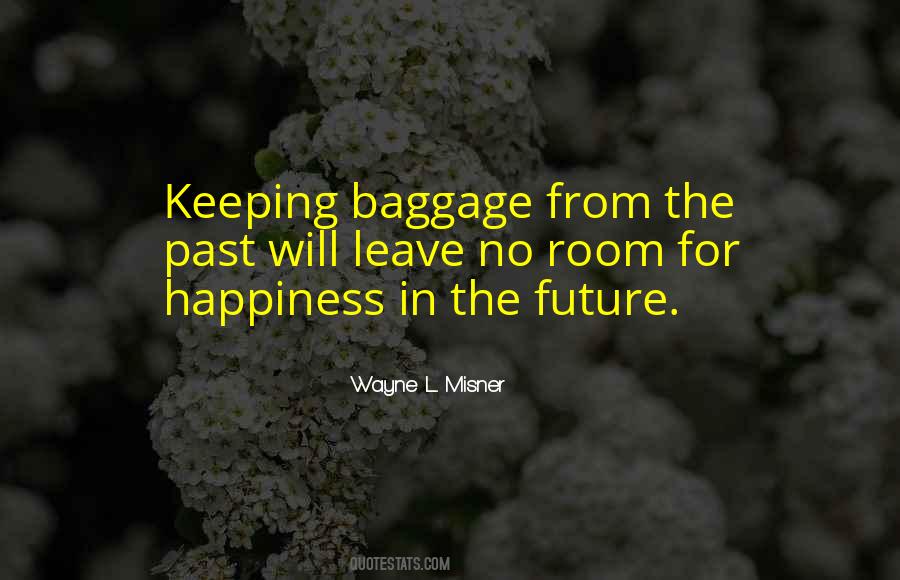 Wayne L. Misner Quotes #143858 Wayne L. Misner Quotes #143858