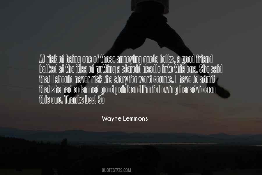 Wayne Lemmons Quotes #1386684