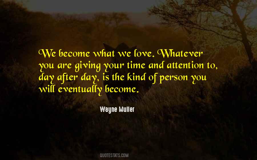 Wayne Muller Quotes #881044