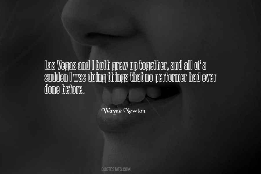 Wayne Newton Quotes #1535940
