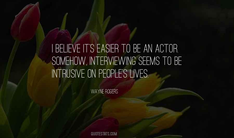 Wayne Rogers Quotes #1125121