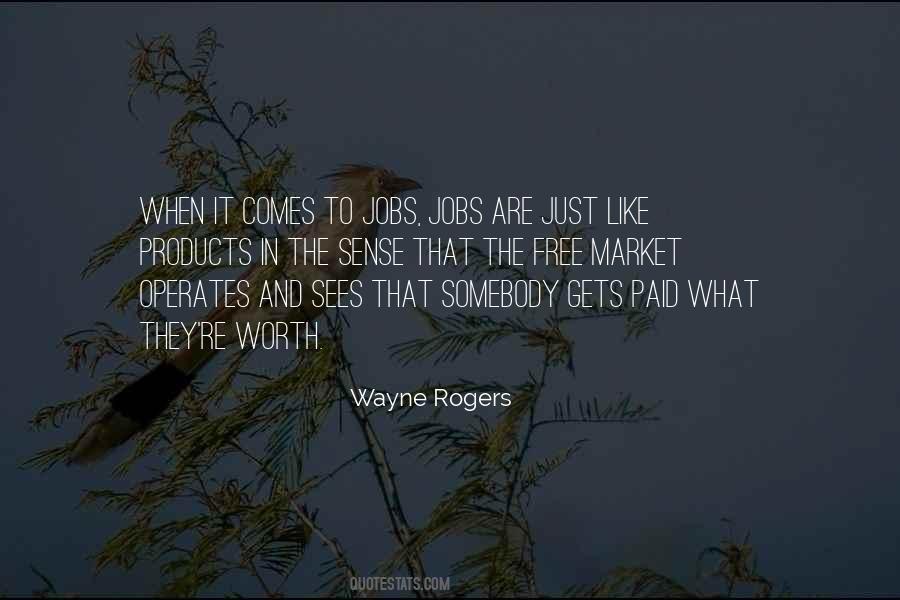 Wayne Rogers Quotes #1329883